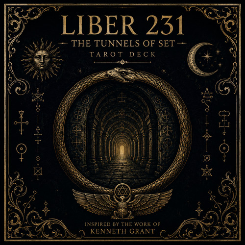 Liber 231: The Tunnels of Set