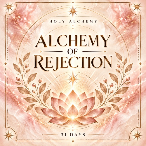 Alchemy of Rejection Healing Deck