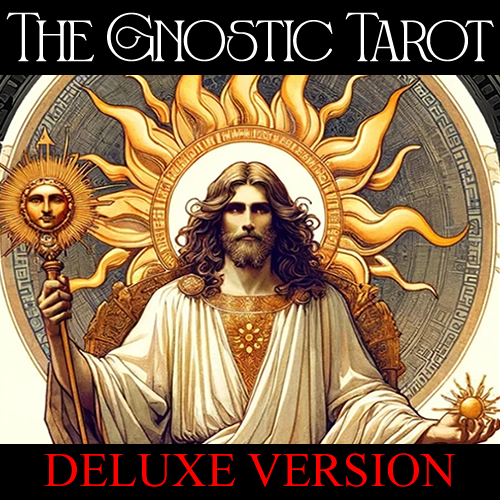 THE GNOSTIC TAROT (Deluxe)