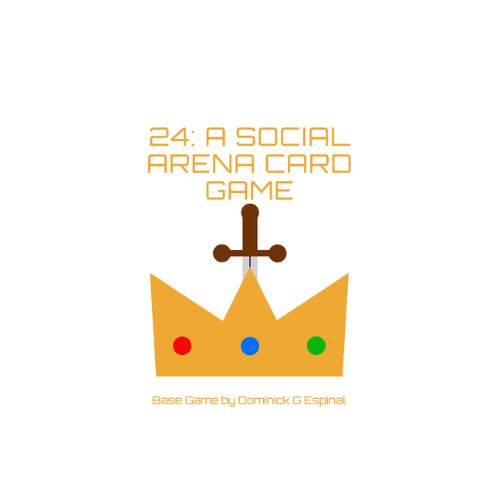 24: A Social Arena Card Game First Edition