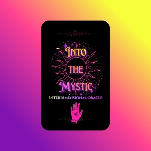 Into the Mystic Interdimensional Oracle