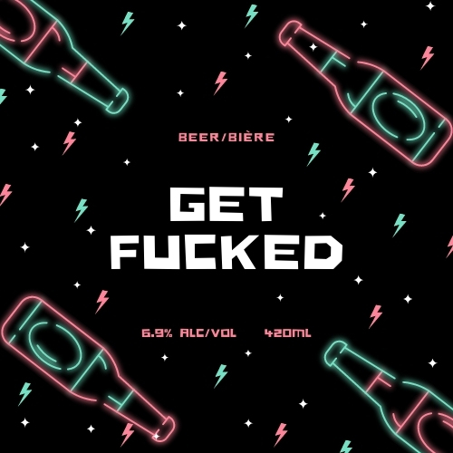 Get Fucked - Drinking Game